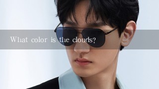 What color is the clouds?